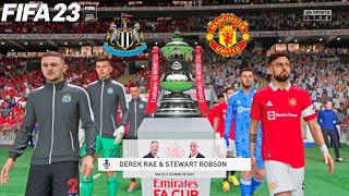 FIFA 23 | Newcastle United vs Manchester United - The Emirates FA Cup - PS5 Full Gameplay
