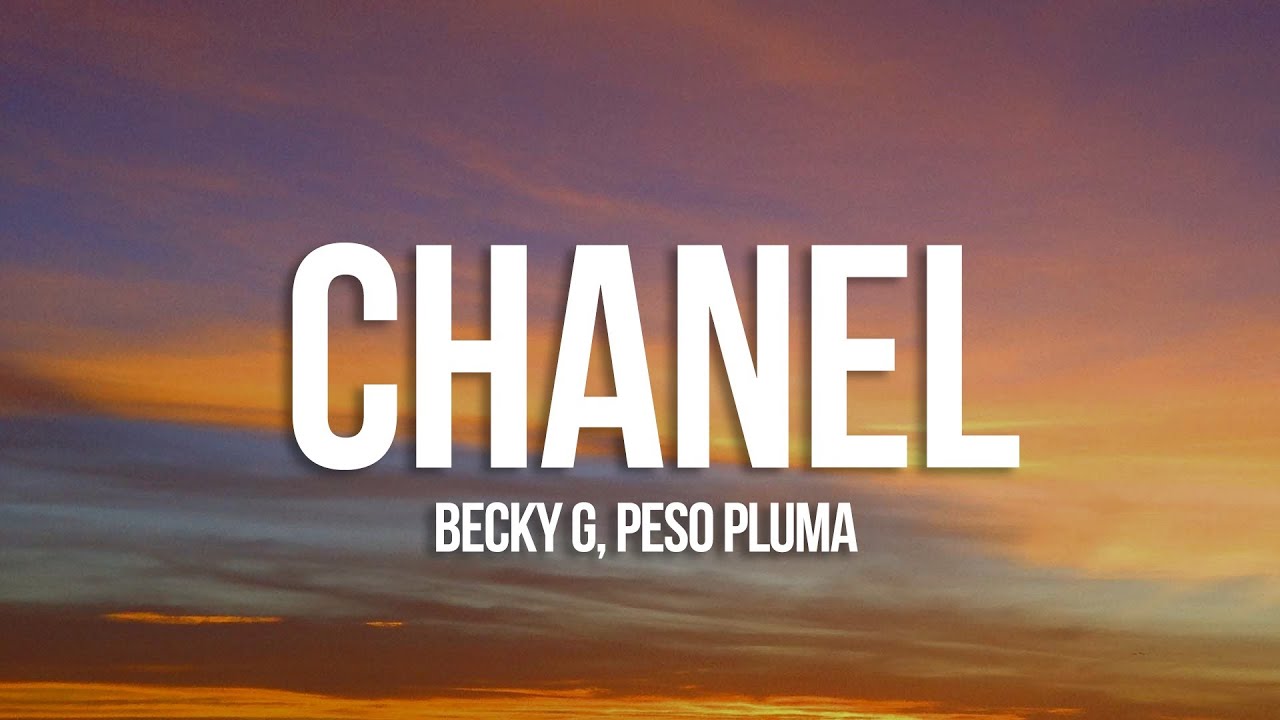 Becky G Peso Pluma Chanel Letra Lyrics Chords Chordify
