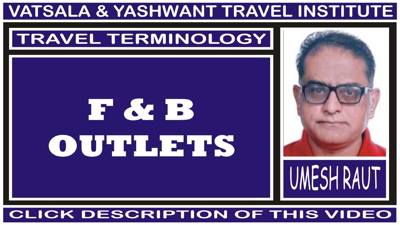 F & B OUTLETS | TRAVEL TERMINOLOGY - YouTube