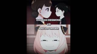 Anya Forger vs Damian Desmond | Spy x Family #anime #animeedit #shorts #viral