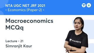 Macroeconomics MCQs | Economics | NTA UGC NET JRF 2021 | by Simranjit Kaur