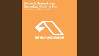 Breaking Ties (Above \u0026 Beyond Analogue Haven Extended Mix)