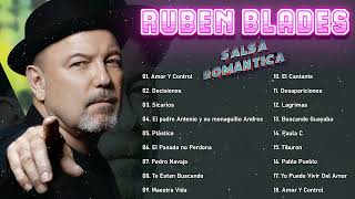 Rubén Blades Exitos Salsa Mix Sus Mejores Canciones Rubén Blades 30 Exitos Romanticas