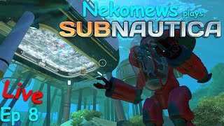 Subnautica Live ep 8 - lets get a prawn suit :D - Nekomews