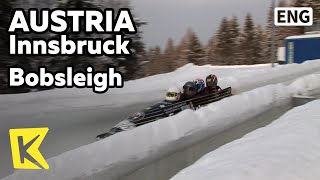 【K】Austria Travel-Innsbruck[오스트리아 여행-인스브루크]시속 100km 봅슬레이 체험!/Bobsleigh/Bergisel Stadium