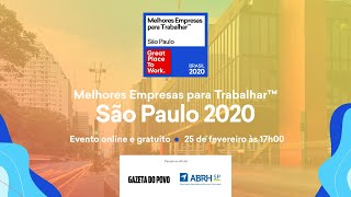 Melhores Empresas para Trabalhar GPTW São Paulo 2020