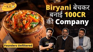 Restaurant Kholna hai?🔥 Watch This! Biryani By Kilo Success Story | Case Study #FoundersUnfiltered