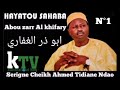 Histoire du SAHABA Abou Zarr Al Khifary  avec Serigne Cheikh Ahmed Tidiane Ndao