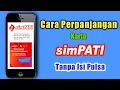 Cara Perpanjang Masa Aktif Kartu Simpati (Telkomsel) Tanpa Isi Pulsa