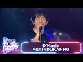 D'Masiv - Merindukanmu | RCTI MUSIC FEST 2024