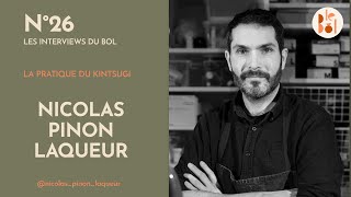 La pratique du Kintsugi - Nicolas Pinon Laqueur