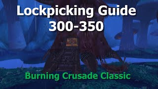 Lockpicking Guide 300-350--TBC Classic