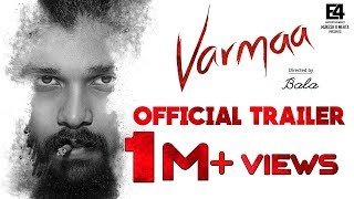 VARMAA Official Trailer | Dhruv Vikram | Director Bala | Megha | Varma Tamil Movie 2019