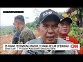 25 Rumah Tertimbun Longsor, 9 Orang Belum Ditemukan