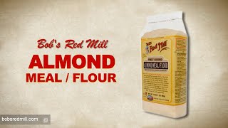 Almond Meal / Almond Flour | Bob's Red Mill