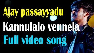 Kannulalo Vennela Full Video Song | Ajay Passayyadu | Latest Telugu Video Songs | Super Movies Adda