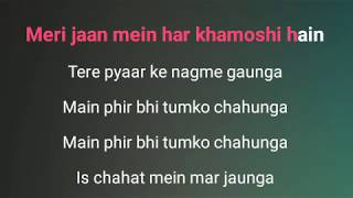 Main Phir Bhi Tumko Chahunga Karaoke With Lyrics Half girlfriend Arijit Singh