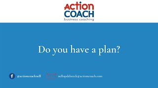 Do You Have A Plan?