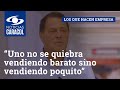 Tulio Gómez, de La Montaña Agromercados: “Uno no se quiebra vendiendo barato sino vendiendo poquito”