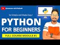 Python for Beginners - Full Course Module 1