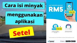 Cara isi minyak kenderaan di Petronas masa PKP. Guna aplikasi Setel