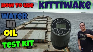 HOW TO TEST WATER IN OIL|USING KITTIWAKE TEST KIT