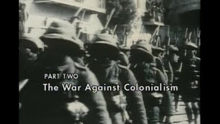 100 Years of Terror - Part 2: The War Against Colonialism [History Channel] (2000)