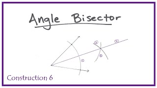 Mod 0 Construction 6 Angle Bisector