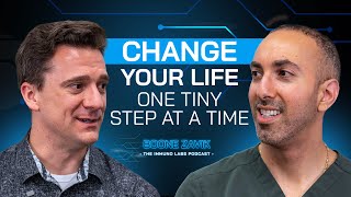 CHANGE YOUR LIFE - ONE TINY STEP AT A TIME