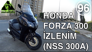 İzlenim, HONDA FORZA 300 ABS, Motovlog