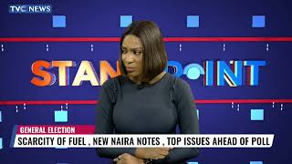 Analysis | Scarcity Of Fuel, New Naira Notes Top Issues Ahead Of 2023 Polls