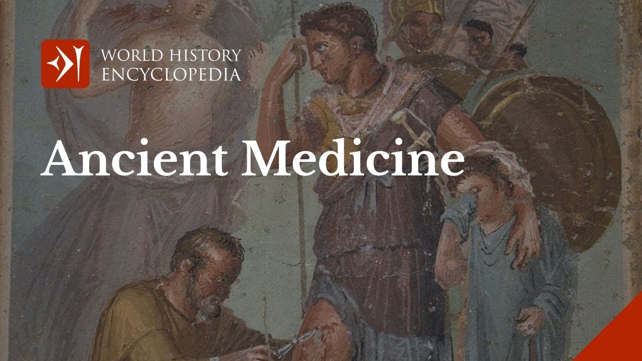 Ancient Medicine, Healing And Physicians In Antiquity - YouTube