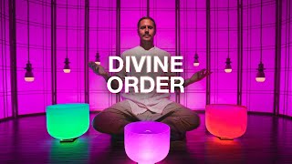 DIVINE ORDER Sound Bath **Align Yourself** with the Natural Rhythm of Life