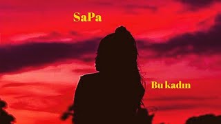 SaPa-Bu Kadın (Official Audio)