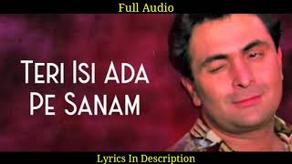 Teri Isi Ada Pe Sanam Mujhko To Pyaar Aaya (Audio) | Kumar Sanu, Sadhna S | Nadeem-Shravan, Sameer