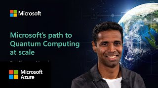 Microsoft's path to Quantum computing at scale