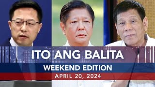 UNTV: Ito Ang Balita Weekend Edition | April 20, 2024