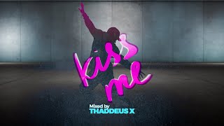 Thaddeus X - Kiss Me - Breaks Dj Set (Sasha, Orbital, Everything But The Girl, Max Cooper...)