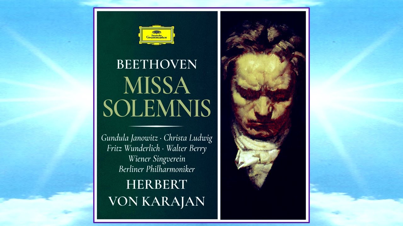 BEETHOVEN - "Missa Solemnis" ~ Berliner Philharmoniker & Wiener ...