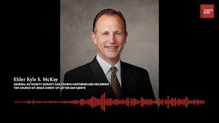 Episode 154 Preview: Elder Kyle S. McKay | 200th anniversary of Moroni's first visit to Joseph Smith