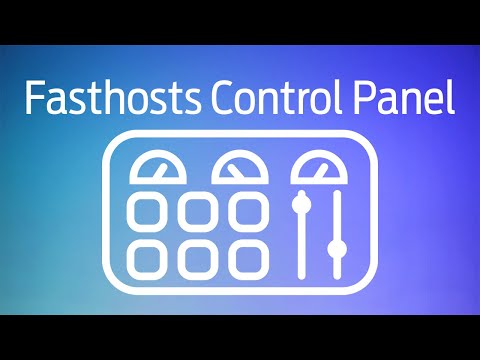 Welcome to the Fasthosts control panel