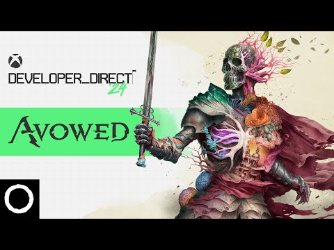 Avowed Deep Dive - Xbox Developer_Direct