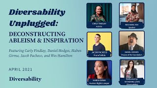 Diversability Unplugged: Deconstructing Ableism and Inspiration