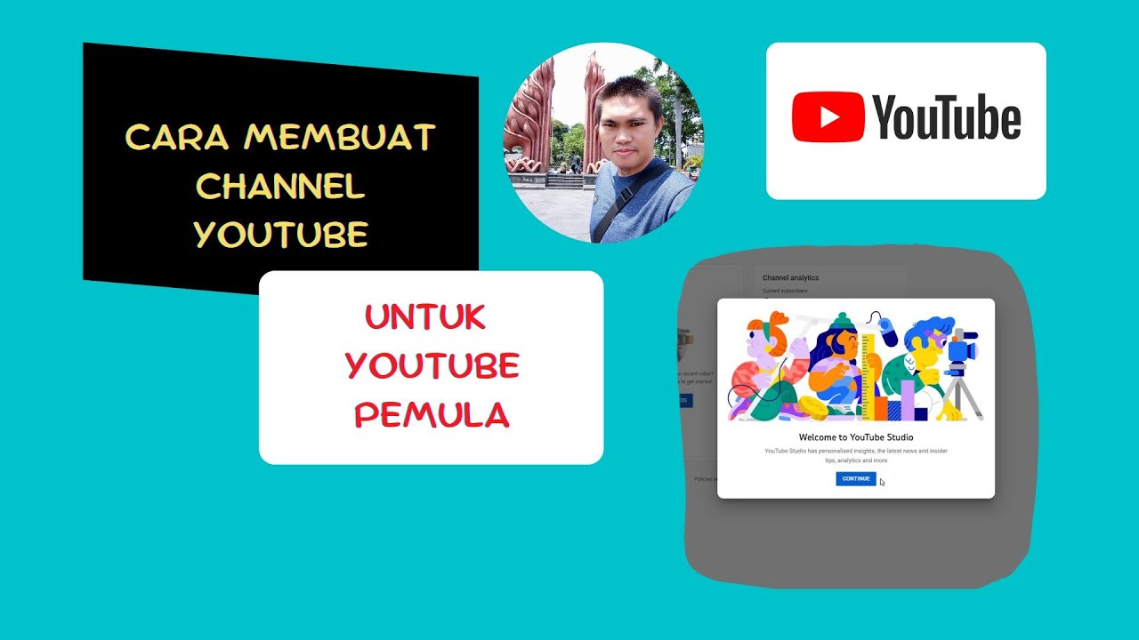 CARA MEMBUAT CHANNEL YOUTBE DARI AWAL HINGGA MONETISASI | BUAT YOUTUBER ...