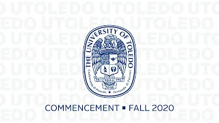 The University of Toledo | Commencement Fall 2020
