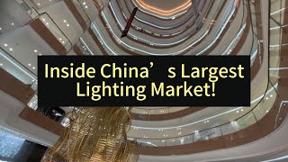 Inside China’s Lighting Capital | A Tour of Zhongshan Guzhen Wholesale Market! #chinalightwholesale