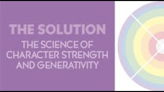 Tilt365, THE SOLUTION: The science of character strengths & generativity.