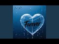 Forever
