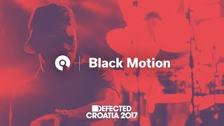 Black Motion @ Defected Croatia 2017 (BE-AT.TV)