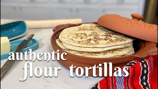 HOW TO MAKE AUTHENTIC FLOUR TORTILLAS STEP-BY-STEP: Easy to follow recipe for soft, thick tortillas